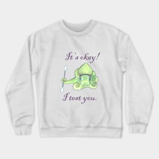 Brave Pus Crewneck Sweatshirt